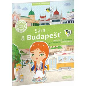 ELLA & MAX SARA & BUDAPEST - MESTO PLNE SAMOLEPIEK